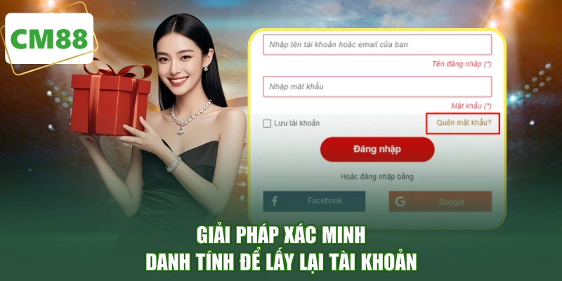 Giải pháp xác minh danh tính để lấy lại tài khoản