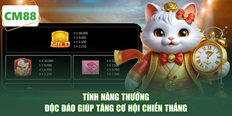 Tính năng thưởng độc đáo giúp tăng cơ hội chiến thắng